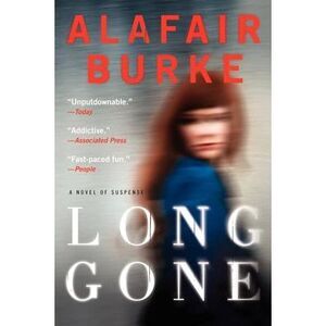 Long Gone -- Alafair Burke